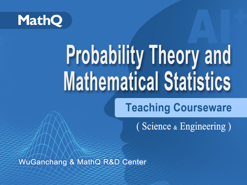 Probability Theory and Mathematical Statistics (Science & Engineering)