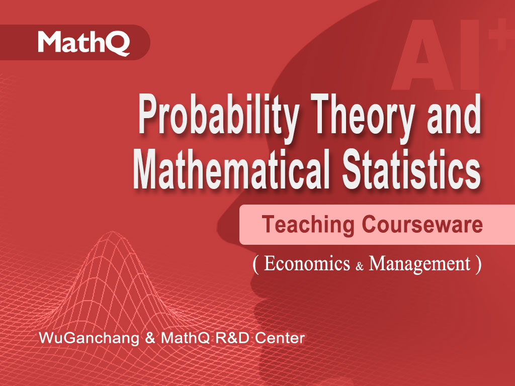 Probability Theory and Mathematical Statistics (Economics & Management)